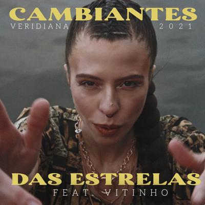 Cambiantes das Estrelas (feat. Vitinho) By Vitinho, Veridiana's cover