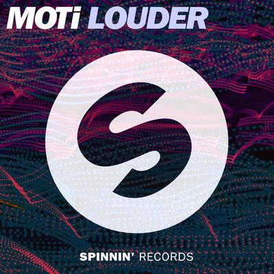 Louder By MOTi's cover