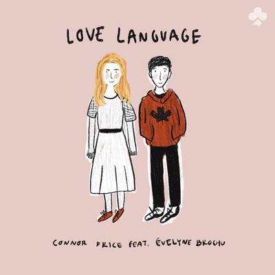 Love Language By Connor Price, Evelyne Brochu's cover