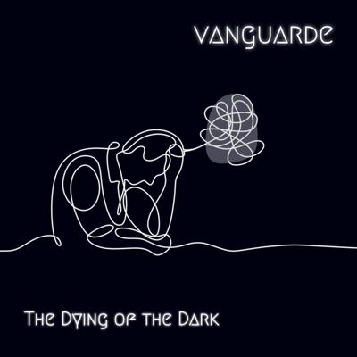 The Dying Of The Dark By Vanguarde's cover