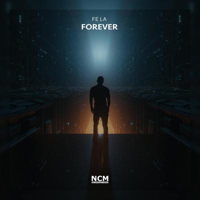 Forever By Fe La's cover