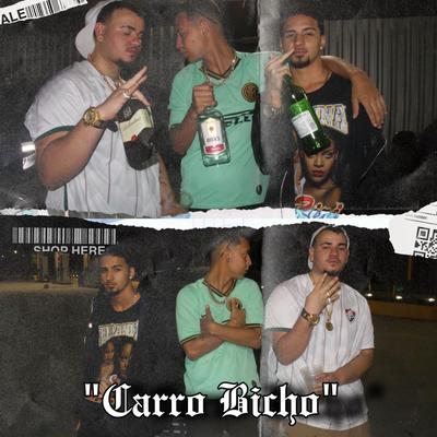 Carro Bicho By Garan*, Kasjao*, YRB Filipin's cover