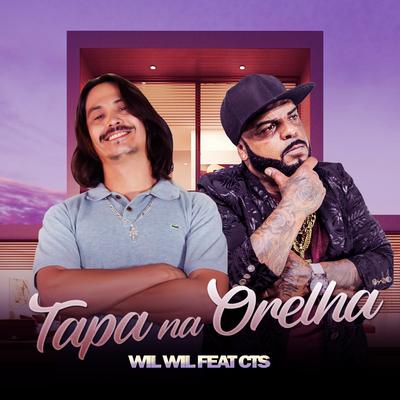 Tapa na Orelha By CTS Kamika-Z, Wil Wil's cover