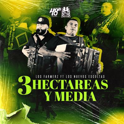 3 Hectáreas y Media By Los Farmerz's cover