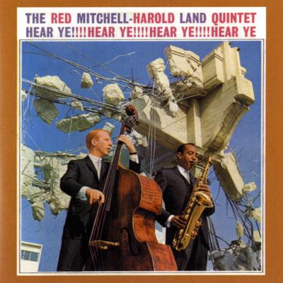 Here Ye! By Red Mitchell And Harold Land Quintet's cover