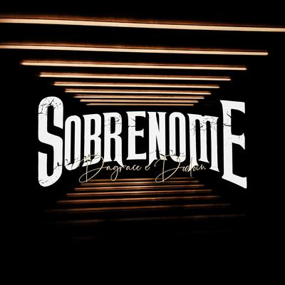 Sobrenome By Dagrace, Dodoin's cover