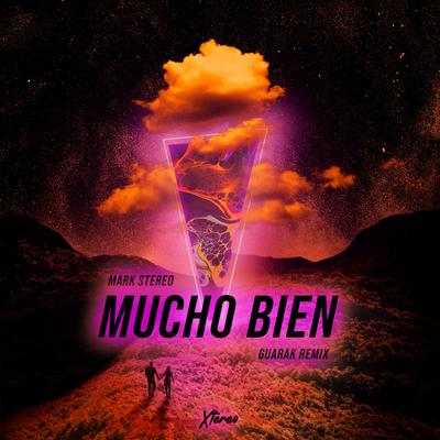Mucho Bien (Guarak Remix)'s cover