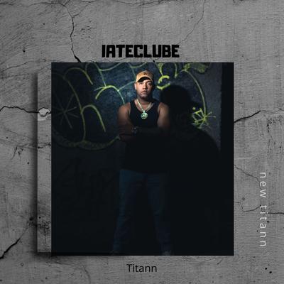 Iateclube's cover