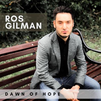 Dawn of Hope By Ros Gilman's cover