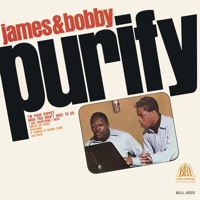 I'm Your Puppet By James & Bobby Purify's cover