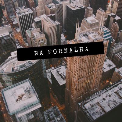 Na Fornalha's cover