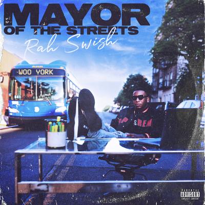 MAYOR OF THE STREETS's cover