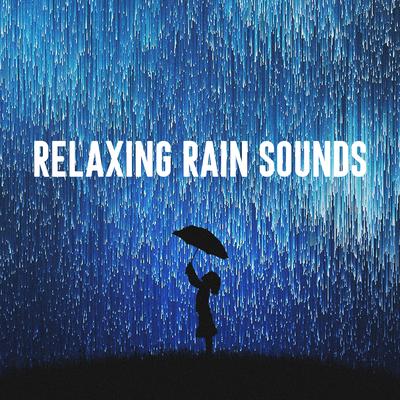 Relaxing Rain Sounds's cover