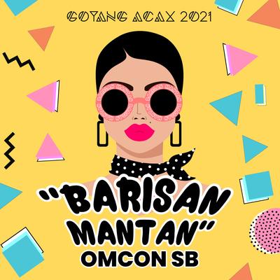 Barisan Mantan's cover