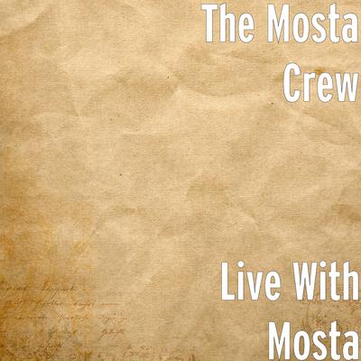 The Mosta Crew's cover