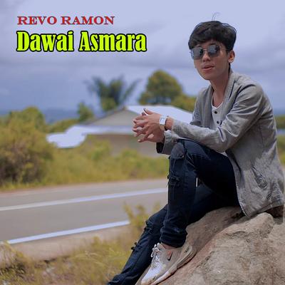 Dawai Asmara By Revo Ramon's cover