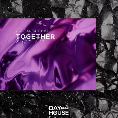 Together By Jose Knight (UK)'s cover