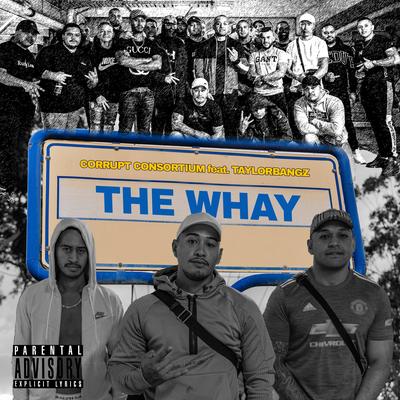 The Whay (feat. Taylorbangz)'s cover