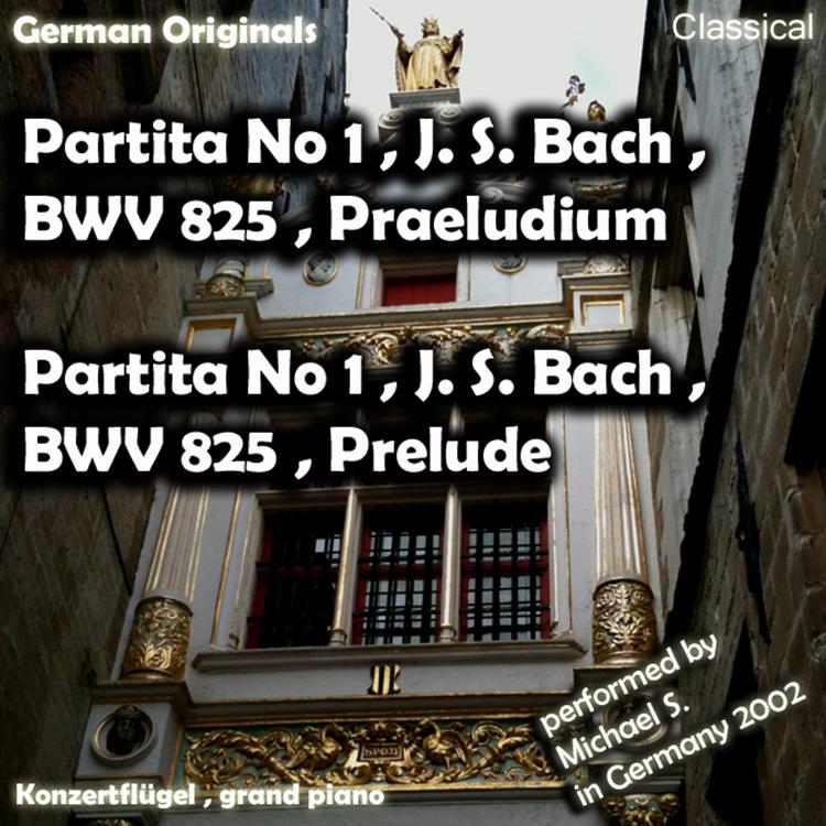 Partita Nr 1 , J. S. Bach , Bwv 825 , Präludium , Partita No 1 , J. S. Bach , Bwv 825 , Prelude's avatar image