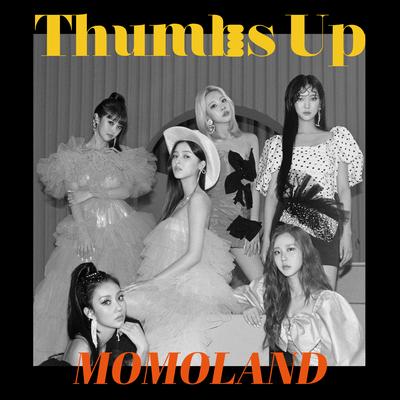 Thumbs Up By MOMOLAND's cover