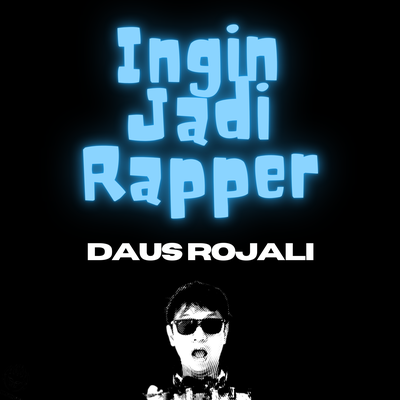 Ingin Jadi Rapper's cover