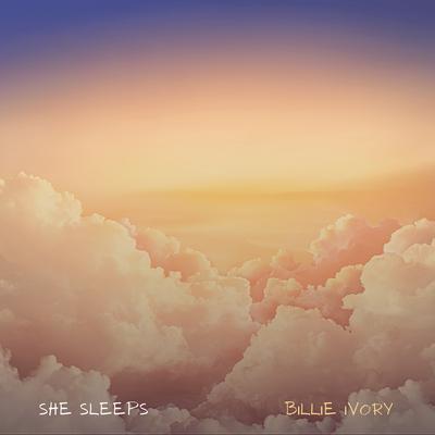 She Sleeps By Billie Ivory's cover
