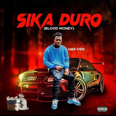 Sika Duro (Blood Money)'s cover