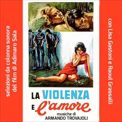 Il Mito (Violenza E L'Amore) (Original Movie Soundtrack)'s cover