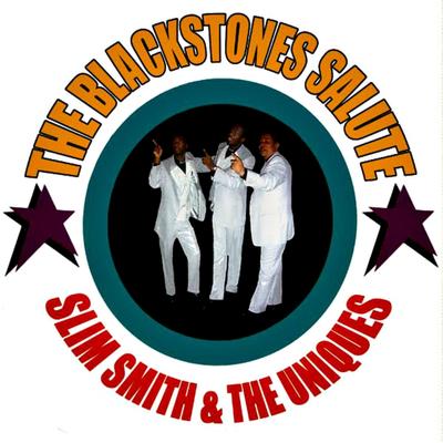 The Blackstones Salute Slim Smith & the Uniques's cover