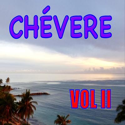 Chévere, Vol. II's cover