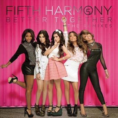 Better Together (DayDrunk Remix) By Fifth Harmony's cover