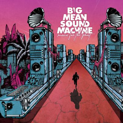 Seeing the Bigger Picture By Big Mean Sound Machine's cover