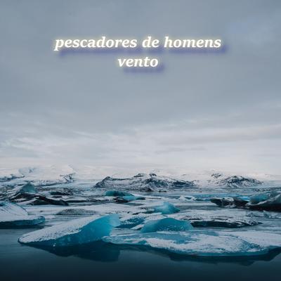 Pescadores de homens's cover