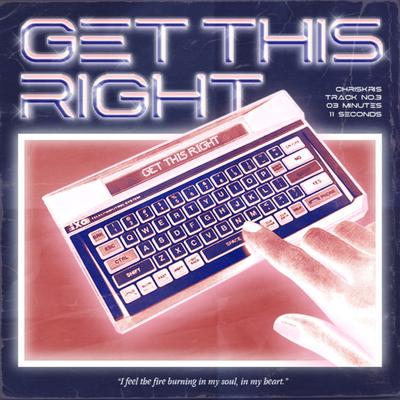 GET THIS RIGHT By Chriskris's cover
