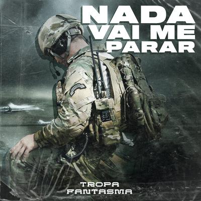 Nada Vai Me Parar By Guga Morais, EDUH, PapaMike, Coy Rap's cover