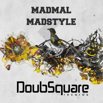 MadStyle (Original Mix) By MadMal's cover