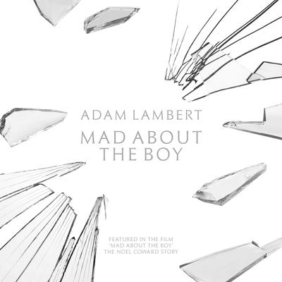 Mad About the Boy By Adam Lambert's cover
