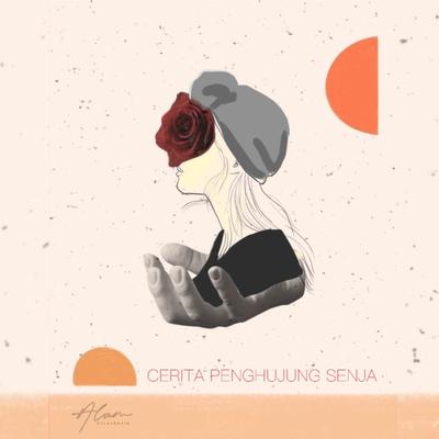 Cerita Penghujung Senja's cover