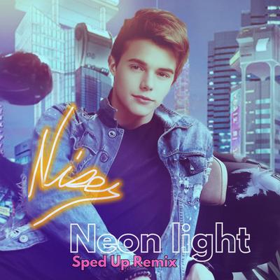 Neon Light (Sped Up Remix)'s cover