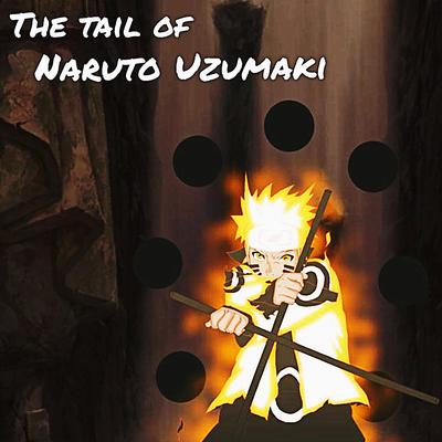 The tail of Naruto Uzumaki (Remix) By Krish Shah's cover