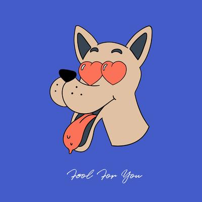 Fool For You's cover