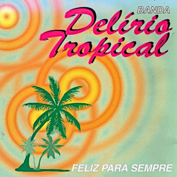 Banda Delírio Tropical's avatar image