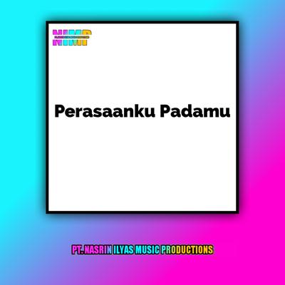 Perasaanku Padamu (Single)'s cover