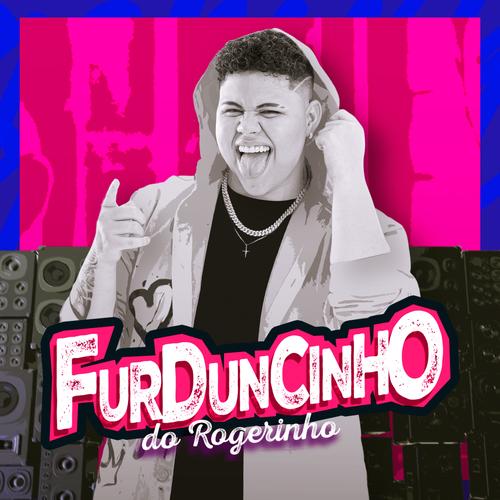 Furduncinho do Rogerinho's cover