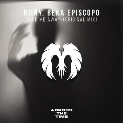 Take Me Away By RMNY, Beka Episcopo's cover