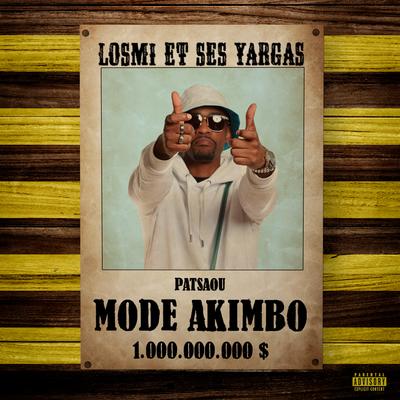 Mode Akimbo By Patsaou, Losmi et ses Yargas's cover