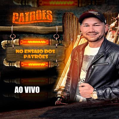 Me Ajude Aí (Ao Vivo) By Patrões da Pisadinha's cover