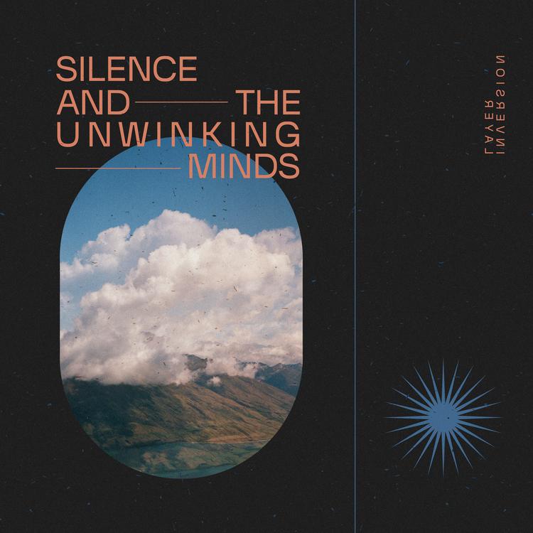 Silence and the Unwinking Minds's avatar image