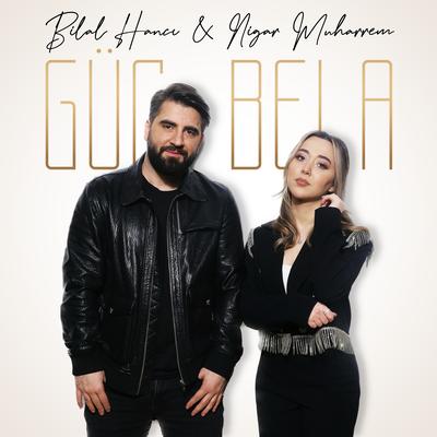 Güç Bela's cover