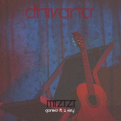 Dhivana (feat. Ganiko & 2 Key)'s cover